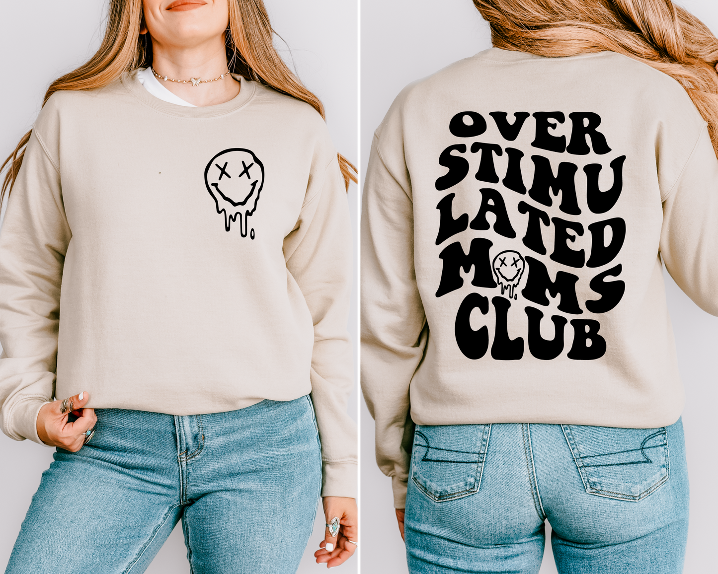 Over Stimulated Moms Club Crewneck